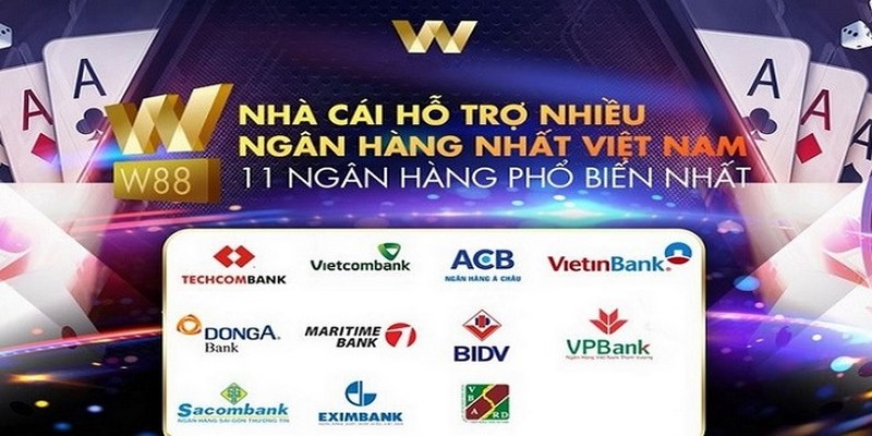 Những hình thức nạp tiền W88 tiện lợi nhất